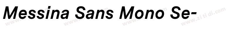 Messina Sans Mono Se字体转换